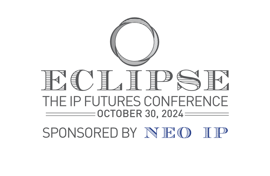 The 11TH ANNUAL ECLIPSE IP FUTURES CONFERENCE – now open for registration