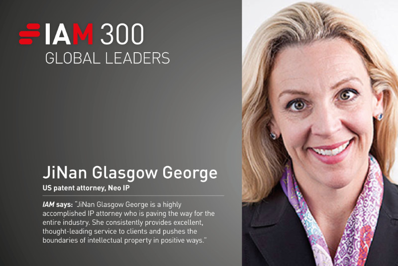 Neo IP CEO JiNan Glasgow George featured again: IAM Strategy 300 Global Leaders 2024